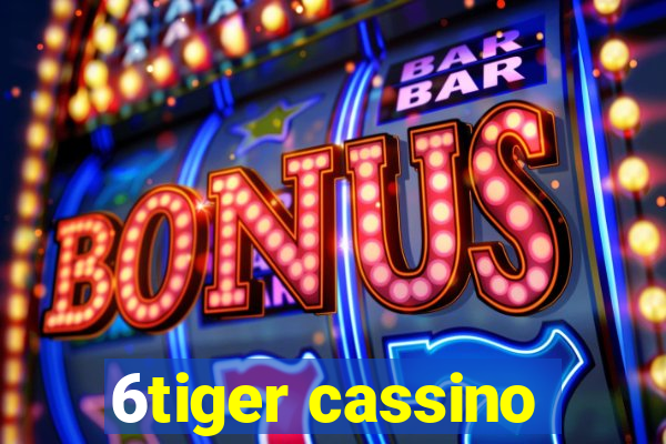 6tiger cassino